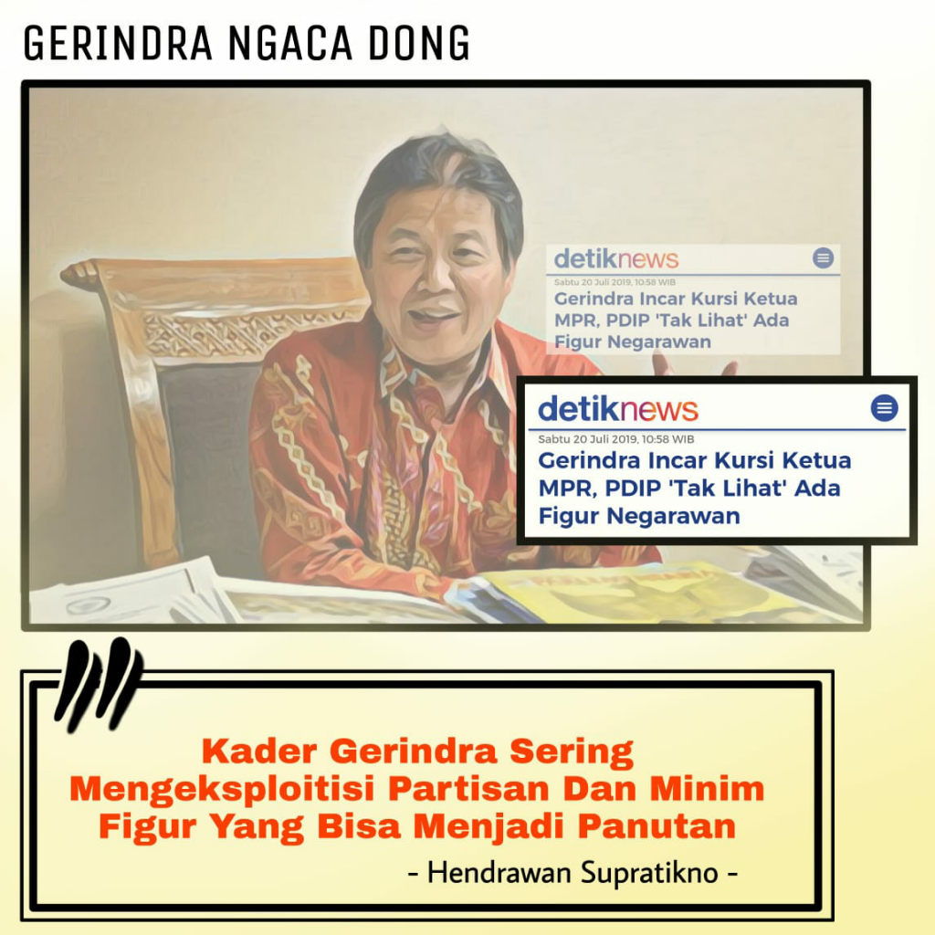 Partai Gerindra Inginkan Kursi Ketua MPR RI, Emang Ada yang Layak?