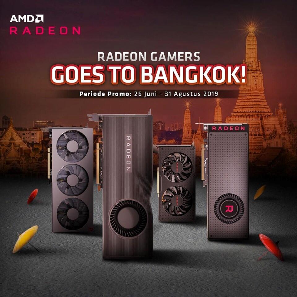 Wujudkan Impianmu Liburan Ke Bangkok dengan Ikutan RADEON GAMERS TO BANGKOK!