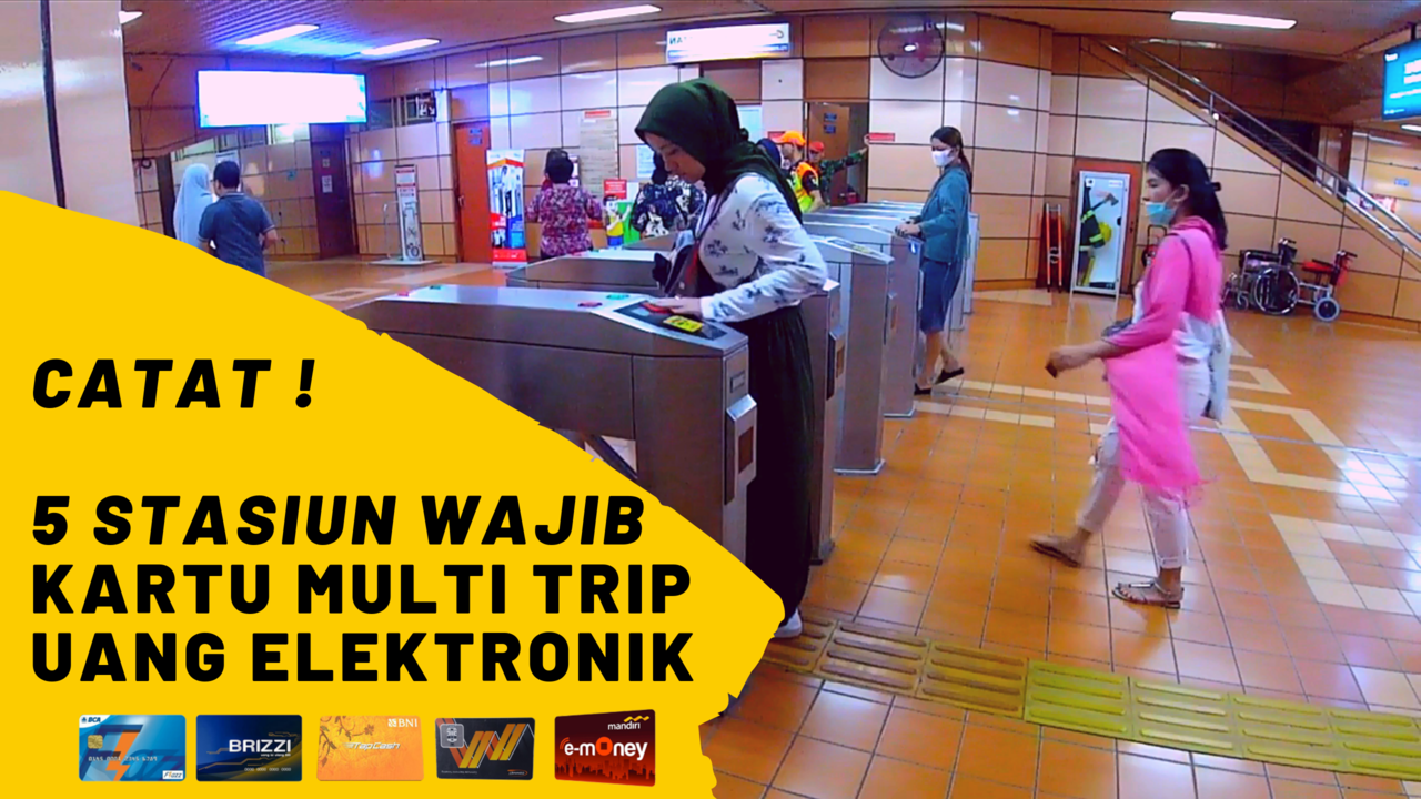 Mulai 1 Agustus 2019, Stasiun KRL Ini Hanya Terima KMT dan Uang Elektronik