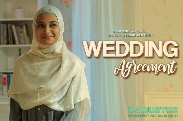 Penuh Nilai Moral, 5 Alasan Kamu Perlu Nonton Film Wedding Agreement