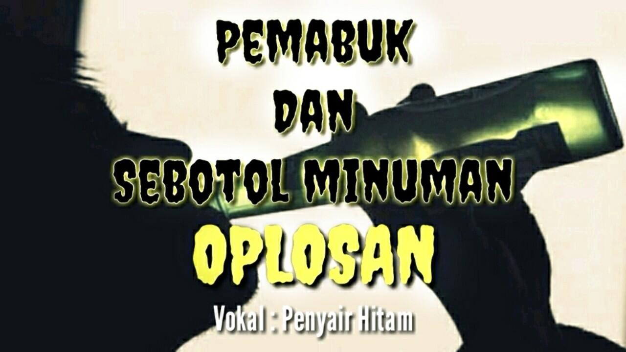 Pemabuk Dan Sebotol Minuman Oplosan