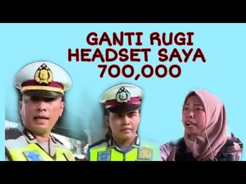 Ibu Ini Malah Minta Ganti Rugi Headset Rp.700 Ribu Saat Ditilang