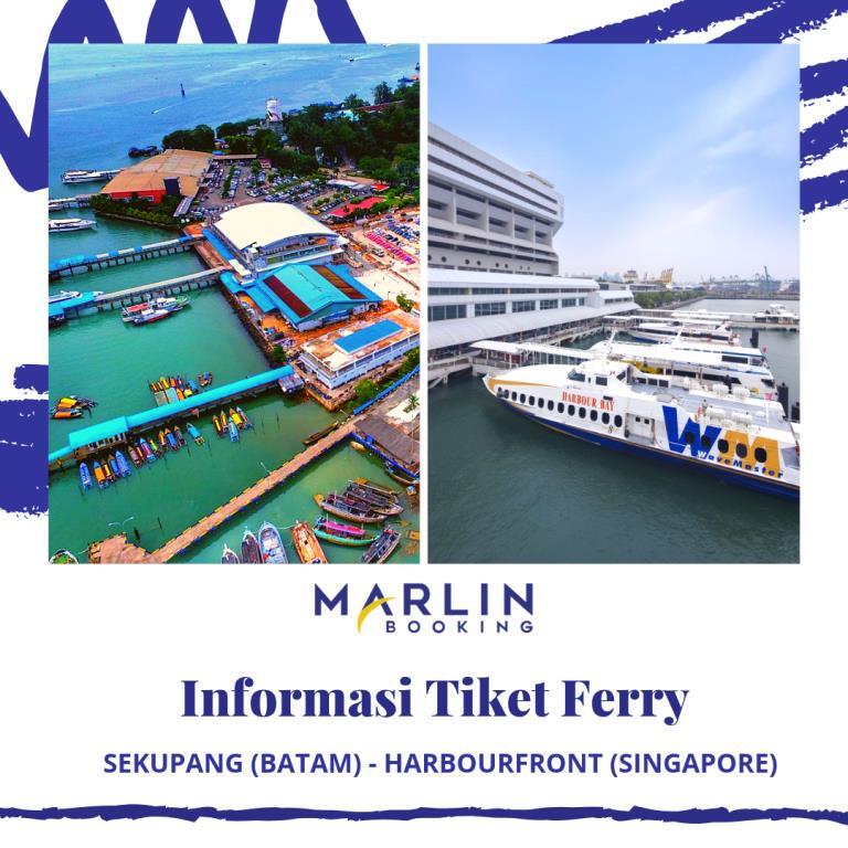 Informasi Tiket Ferry dari Sekupang ke Harbourfront | Marlin Booking