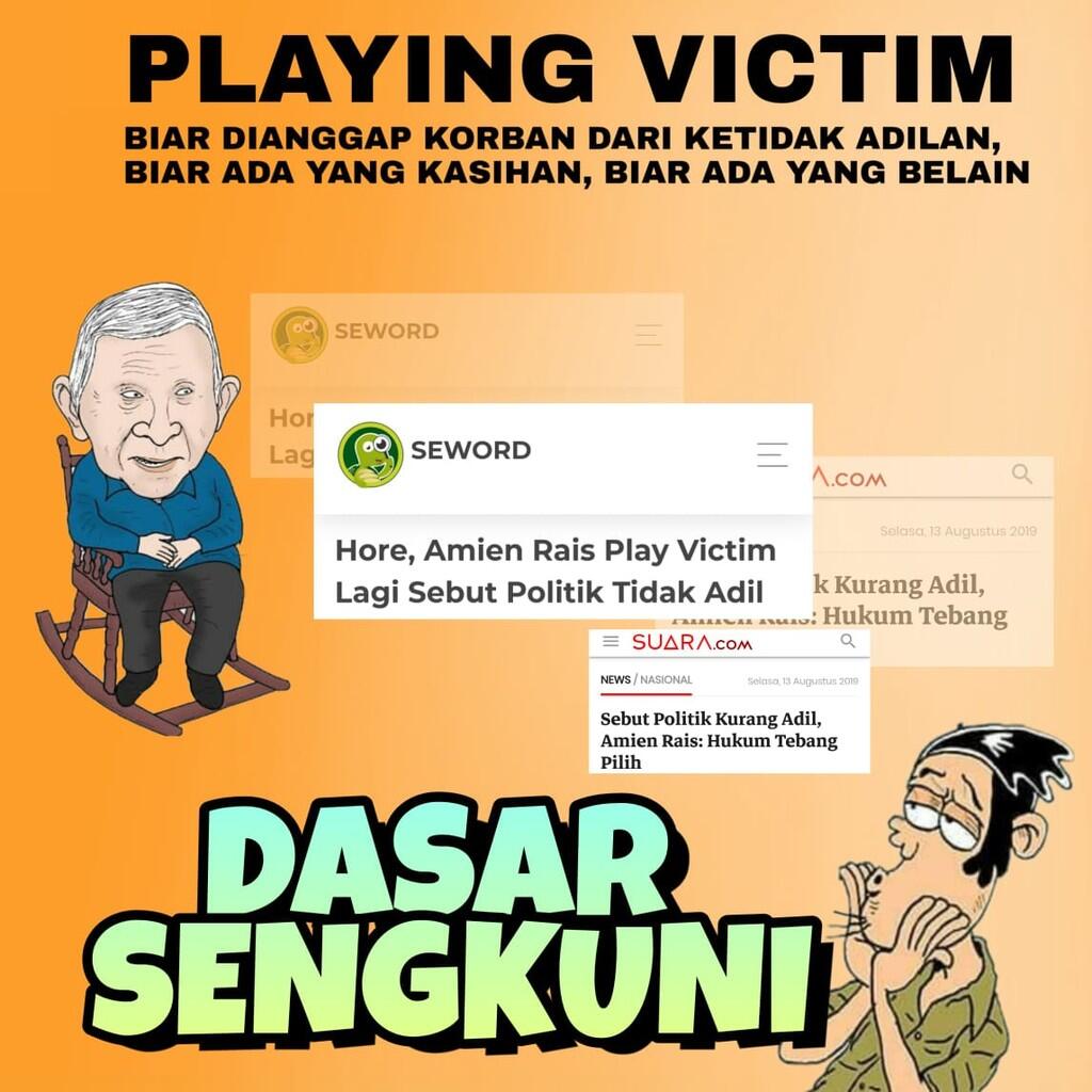 Belum Legawa Kalah, Amien Rais Mainkan Playing Victim