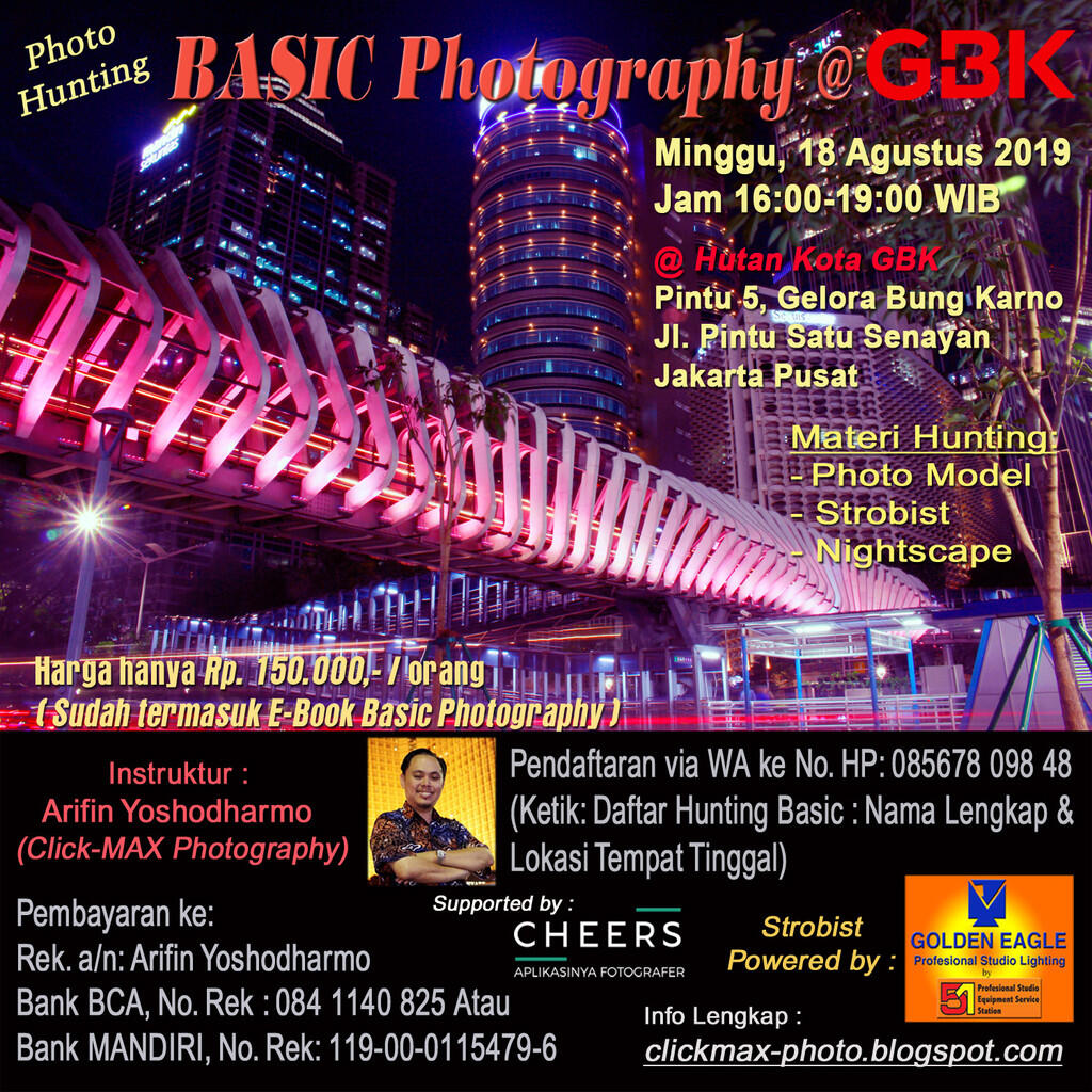Photo Hunting : Basic Photography @ GBK, Minggu, 18 Agustus 2019
