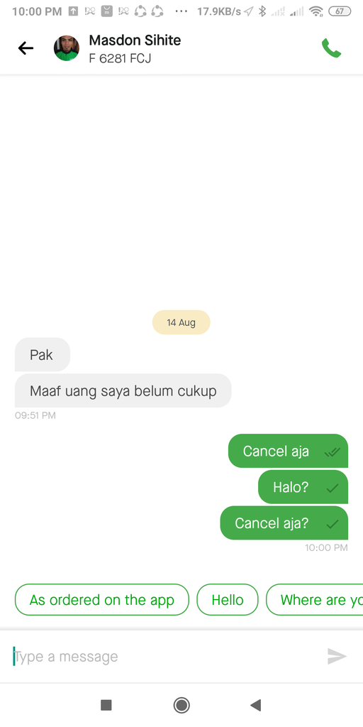 Gojek driver tidak cukup uang tapi tidak mau cancel