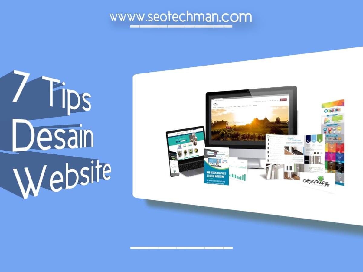 7 Tips Desain Website Keren Untuk Pemasaran Digital Anda