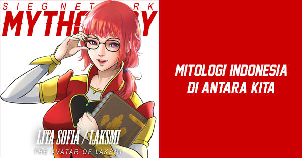Menjelajah Mitologi Indonesia dan Dunia bersama Podcast Sieg Network Mythology
