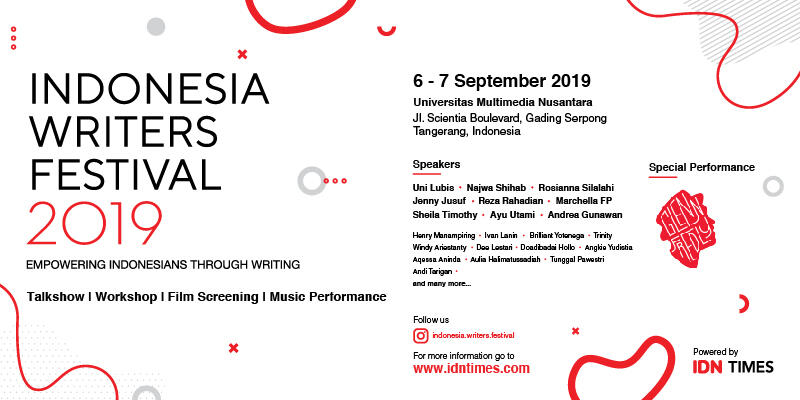 Indonesia Writers Festival 2019 Bisa Bikin Jago Nulis Loh, Dateng Yuk!