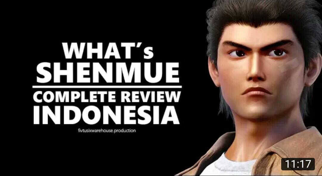 What's Shenmue - APA ITU SHENMUE!Complete Review Indonesia