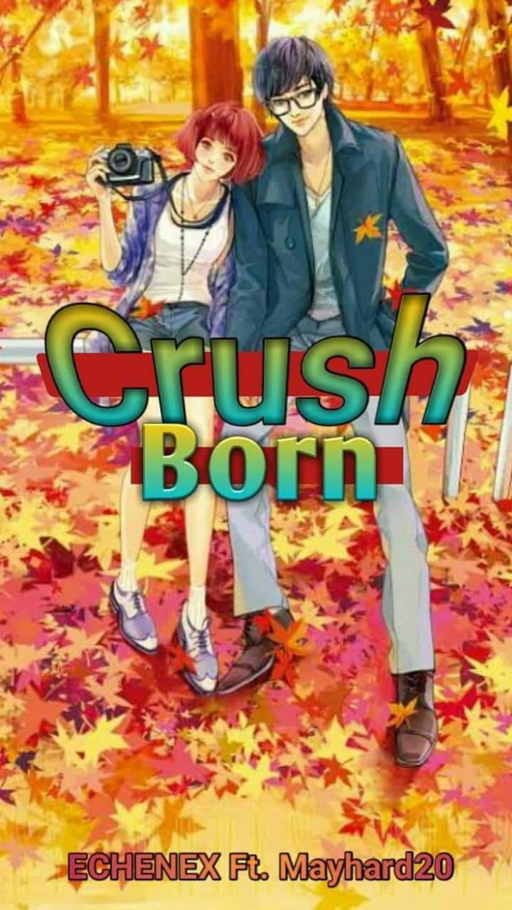 CRUSH BORN