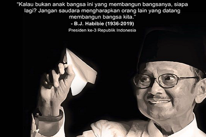 Habibie, Dari Indonesia Untuk Bangsa Indonesia dan Kepada Dunia