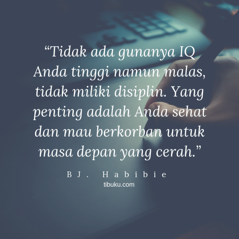 Pak Habibie, Inspirasi, Surat Cinta, dan Kisah Kasih Abadi