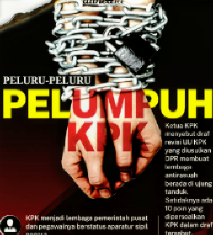 Revisi Undang-undang, Upaya DPR Membelenggu KPK?