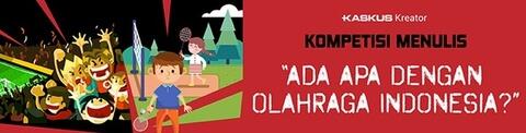 Bagaimana Jagat Olahraga di Indonesia, Mampukah Mendunia?