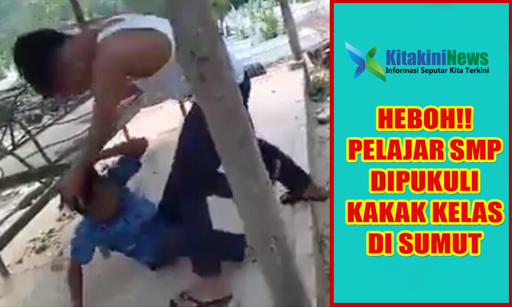 Viral!! Siswa SMP diDipukul dan Ditendangi Kakak Kelas