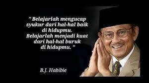 &#91;HOT&#93; &quot;Kali ini kata inspiratif (Alm) BJ.Habibie yang membangun semangat anak muda&quot;