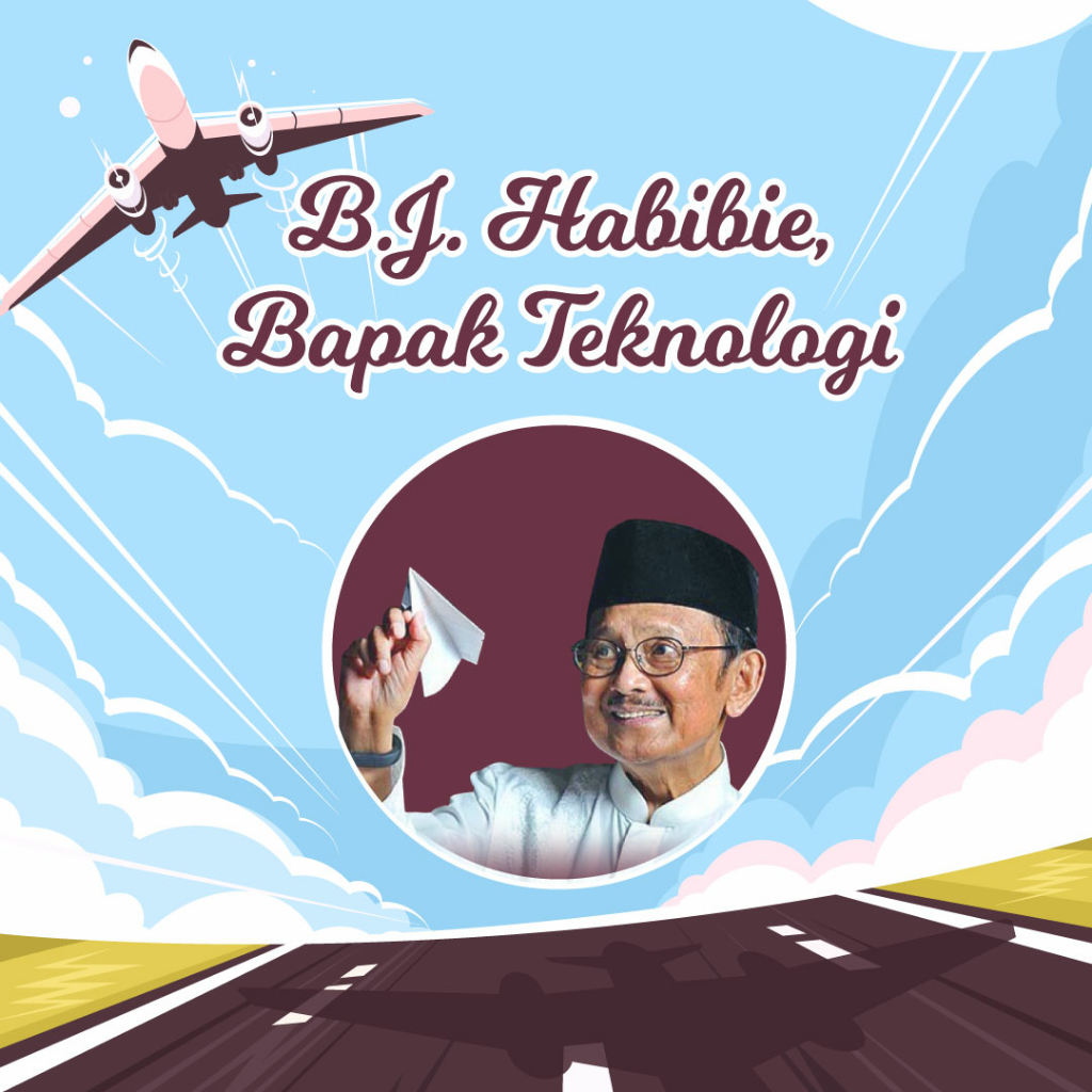 Banyak Pelajaran Dan Inspirasi Yang Sudah Diberikan Oleh Bapak BJ Habibie Kepada Kita