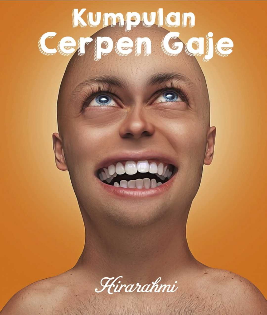 Kumpulan Cerpen Gaje 