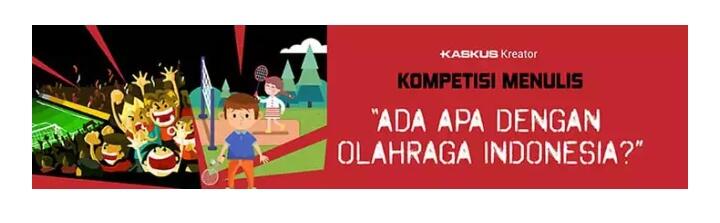 Tetap Semangat Majukan Olahraga Indonesia