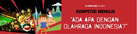 Jangan Khawatir Dunia Olahraga Indonesia Tetap Akan Berjaya Nih Opini Gue