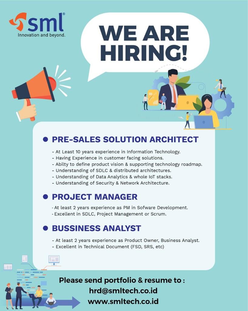 Job Vacancy IT Project Manager, Business Analyst , Presales Solution Architect