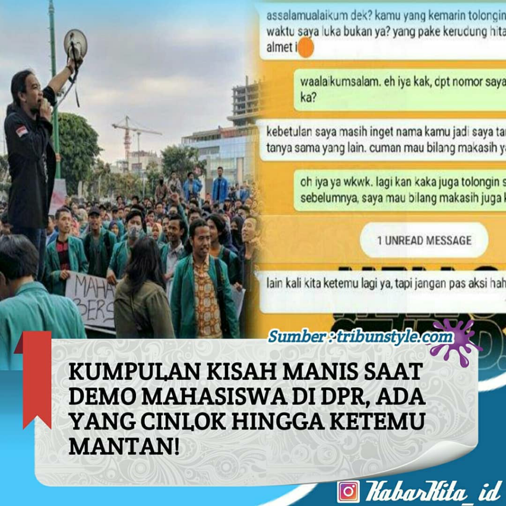 Kumpulan Kisah Manis Saat Aksi Demo, Ada yang Cinlok Hingga Ketemu Mantan