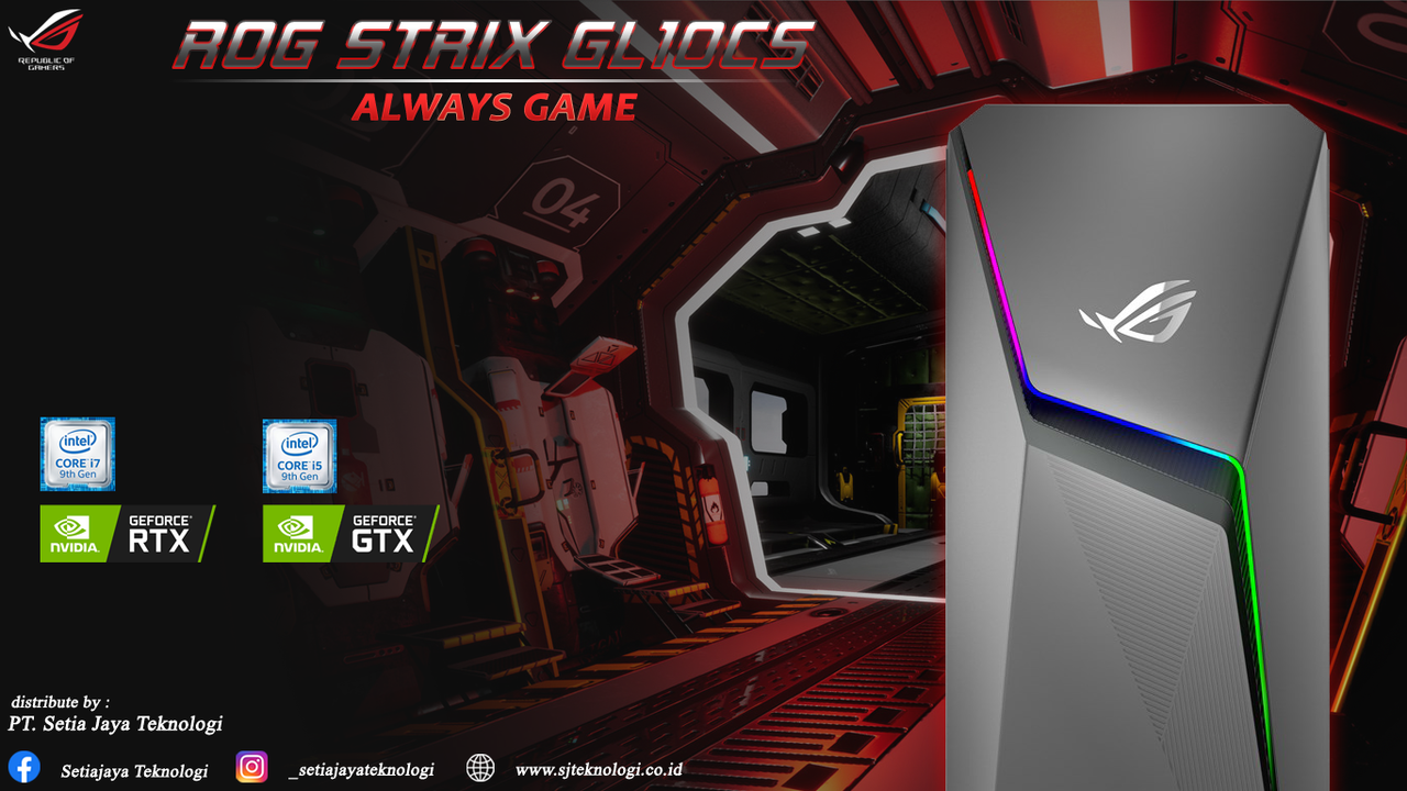PC ROG STRIX GL10CS pc kuat untuk kebutuhan kantor atau pun gamer