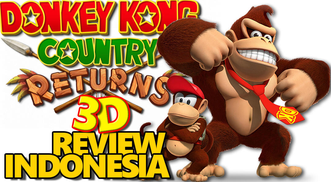 Donkey Kong Country Return 3D Nintendo 3DS Indonesia Review - Video'Games