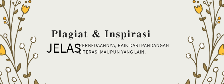 Plagiat dan Inspirasi Jelas Berbeda 