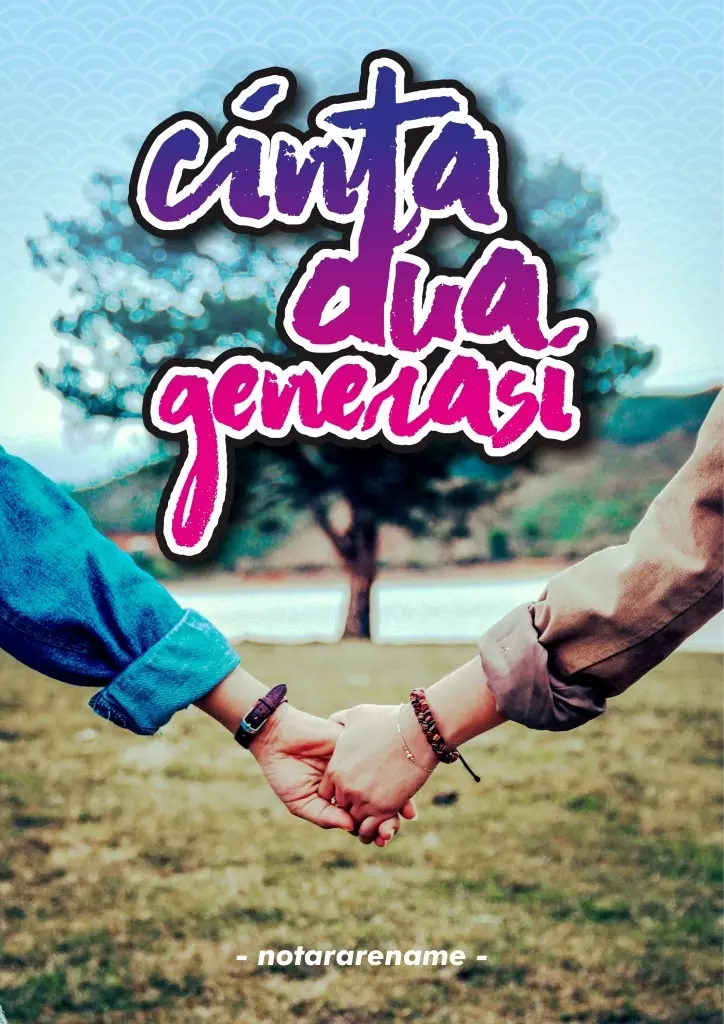 Cinta Dua Generasi (Novel bukan Picisan)