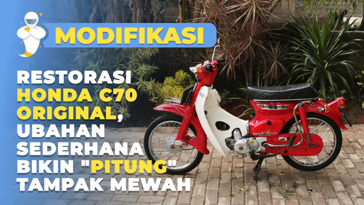 Restorasi Honda C70 Original, Ubahan Sederhana Bikin &quot;Pitung&quot; Tampak Mewah