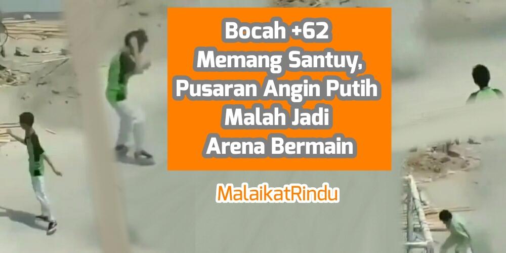 Warga +62 Memang Santuy, Angin Puting Beliung Malah Jadi Spot Bermain Para Bocah