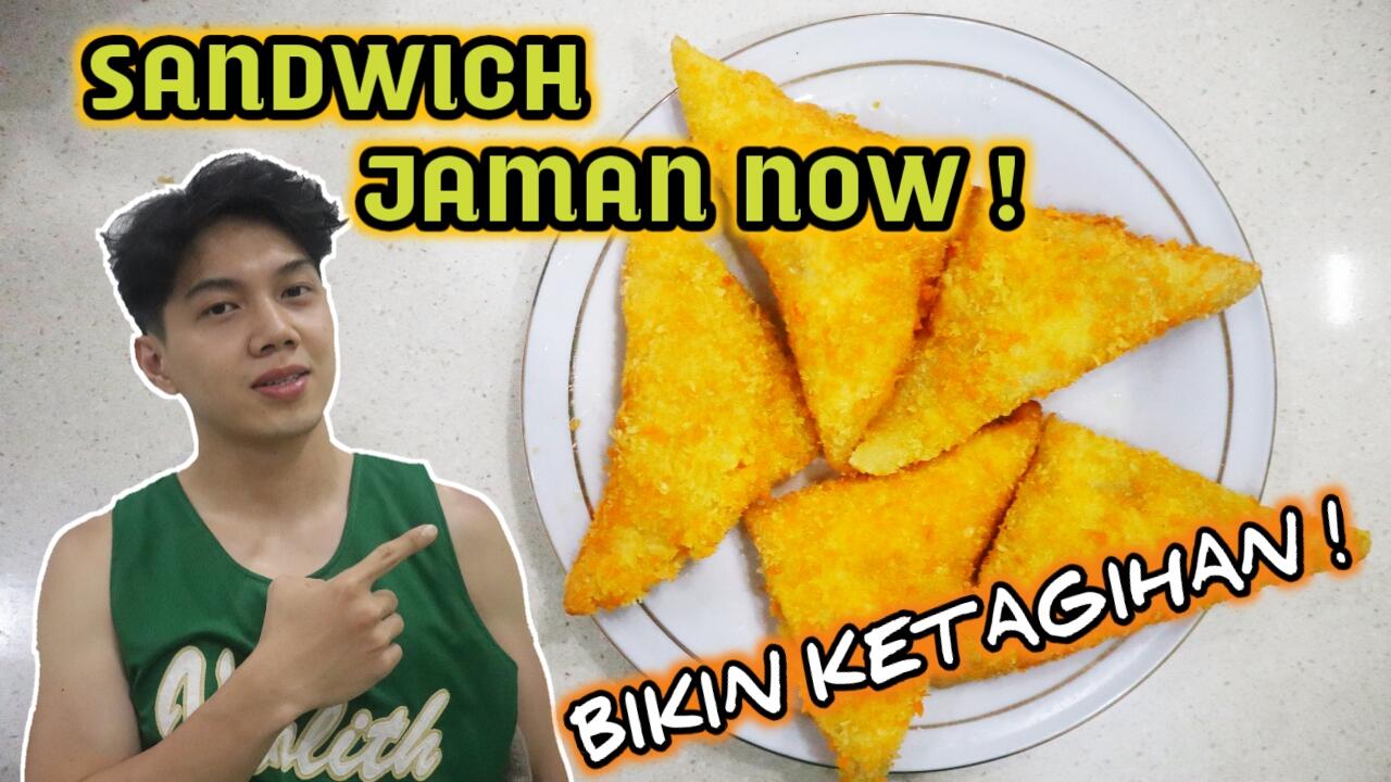 Sandwich Jaman Now! Resep Paling Mudah Untuk Perut Anda Yang Sedang Kelaparan !