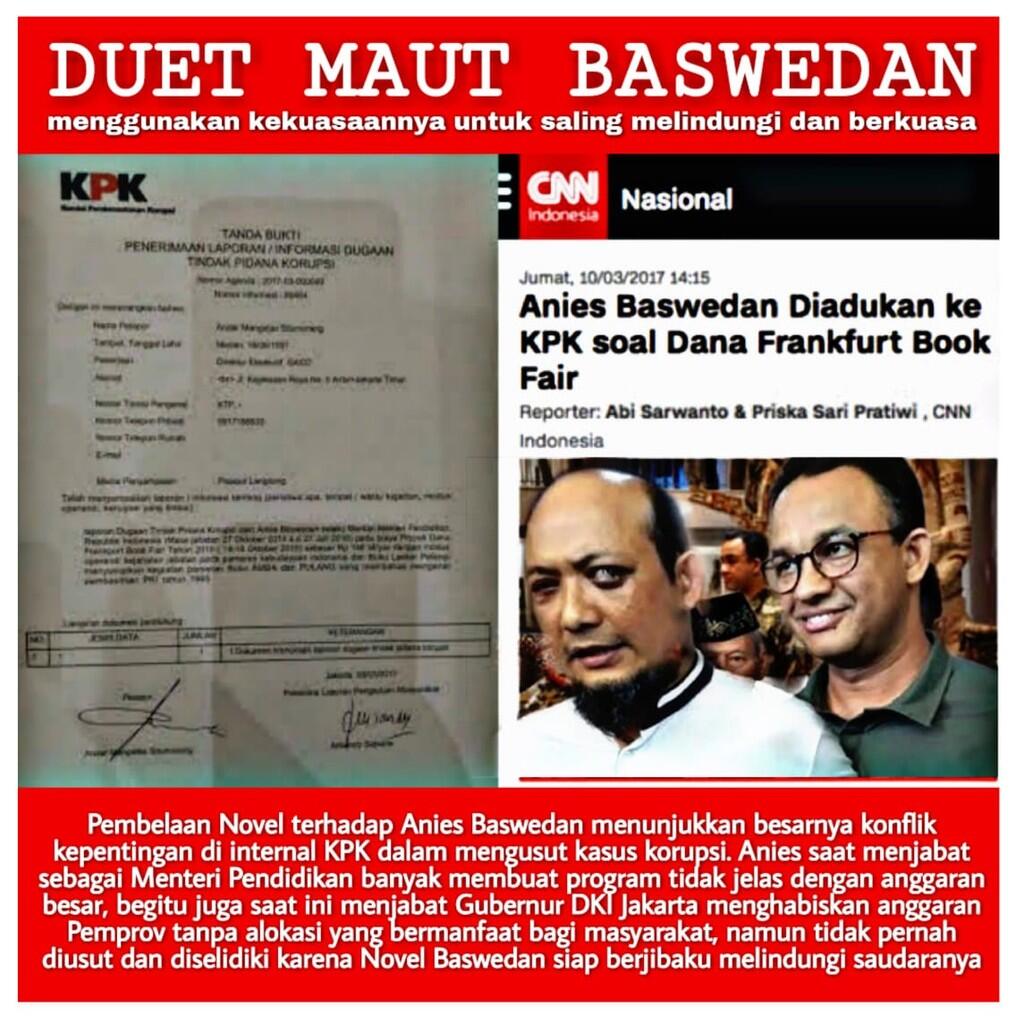 Konflik Kepentingan Mengemuka, Duo Baswedan Saling Melindungi?