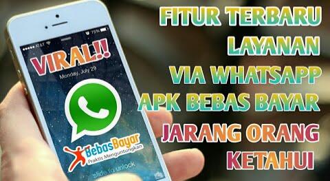 Fitur Baru Dari Aplikasi BebasBayar. Transaksi Hanya Dengan Via Chatt WhatsApp