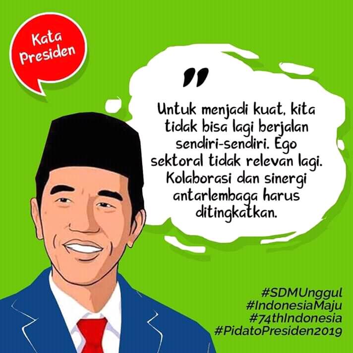 Yuk Disimak Apa Kata Presiden Untuk Indonesia Maju !!