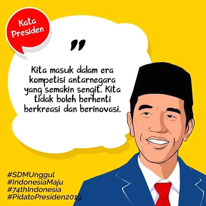 Yuk Disimak Apa Kata Presiden Untuk Indonesia Maju !!