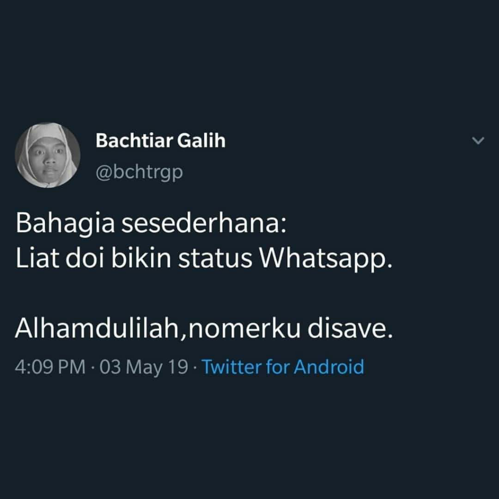 Hidup Ini Indah: Deretan Status 'Receh' yang Bikin Ngakak &amp; Jomblo Kejang-Kejang!