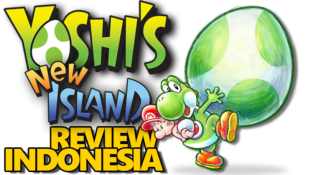 Yoshi's New Island Nintendo 3DS Indonesia Review - Video'Games