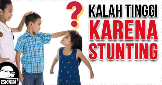 Stunting, Nama Cantik yang Tak Seindah Dibayangkan?