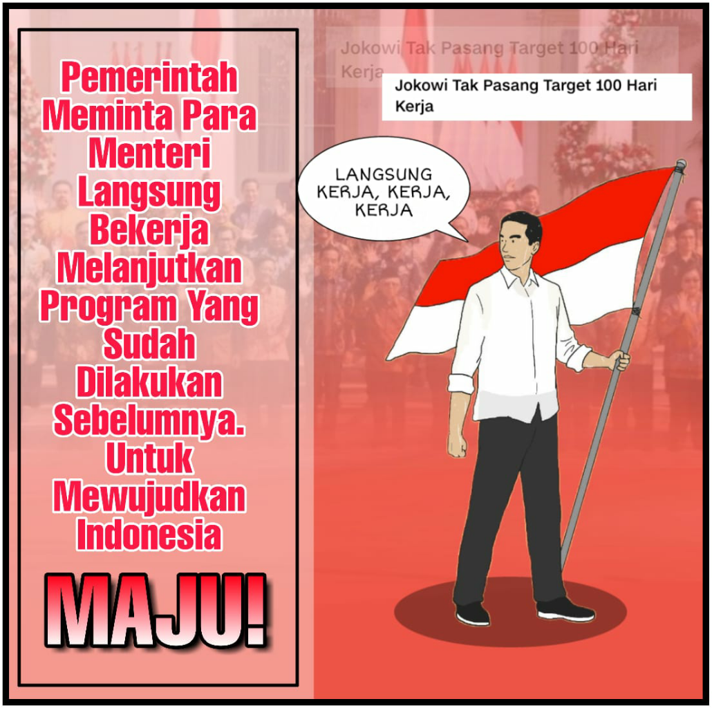 Tak Ada 100 Hari, Semua Menteri Presiden Jokowi Langsung Bekerja