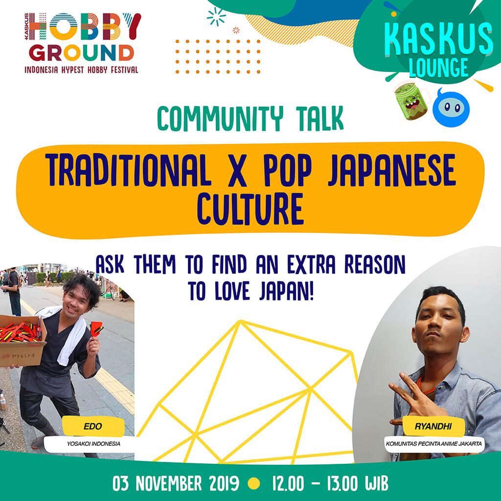 Suka Jejepangan? Harus dateng Ke Community Talk: Traditional x Pop Japanese Culture!