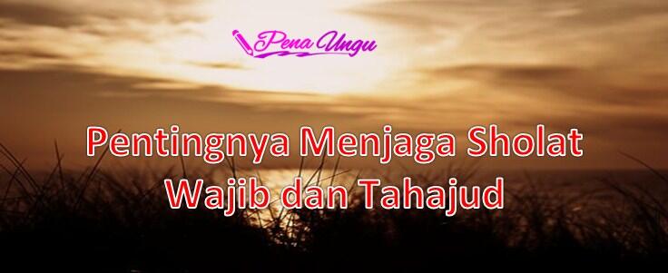 Sholat Tahajud Melancarkan