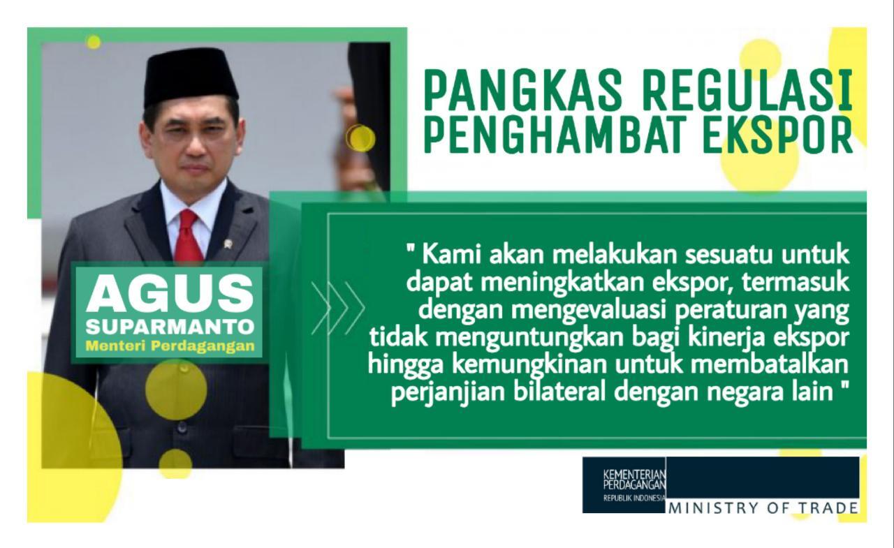 Ikuti Visi-Misi Presiden, Menteri Perdagangan akan Pangkas Regulasi Penghambat Ekspor