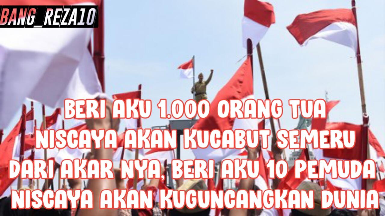 Bagaimana Kita Memaknai Sumpah Pemuda Dulu Dan Sekarang!!!