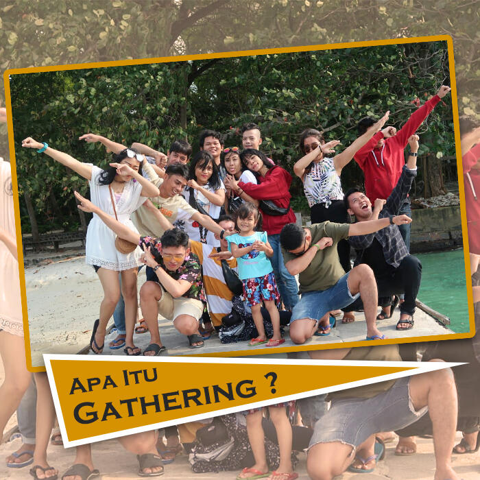 Mengenal kegiatan Gathering perusahaan dan manfaatnya!
