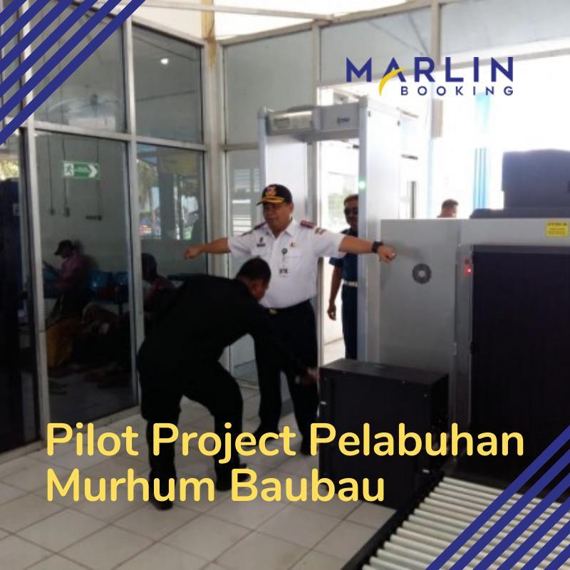 Pilot Project Pelabuhan Murhum Baubau