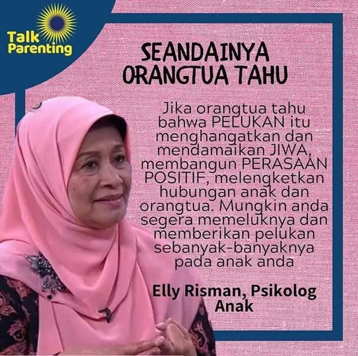 Terapkan Pola Asuh Anak Dengan Baik, Parenting Elly Risman Musa Solusinya