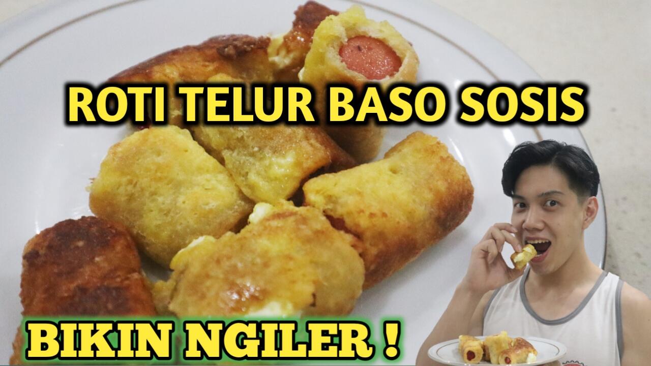 Roti Telur Gulung Isi Basis ( Baso Dan Sosis )